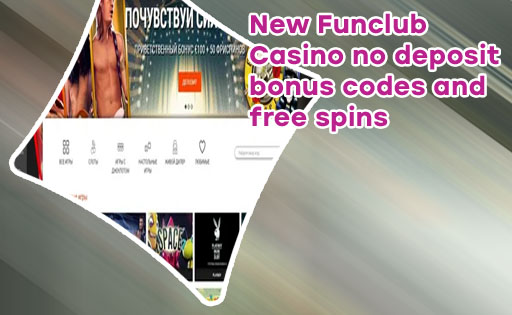 Funclub casino no deposit bonus