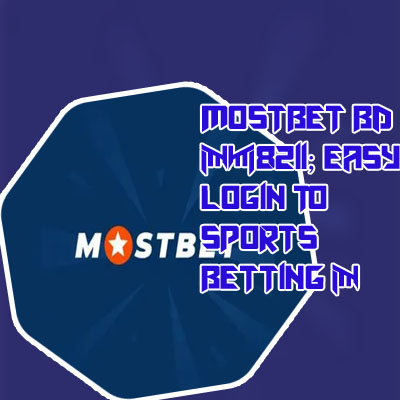 Mostbet in bangladesh